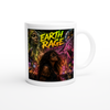 Earth rage - Ceramic Mug