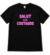 T-shirt : Salut les Costauds