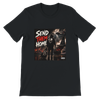 Send them home - Unisex T-Shirt