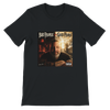 Bad people make good people - Unisex T-Shirt