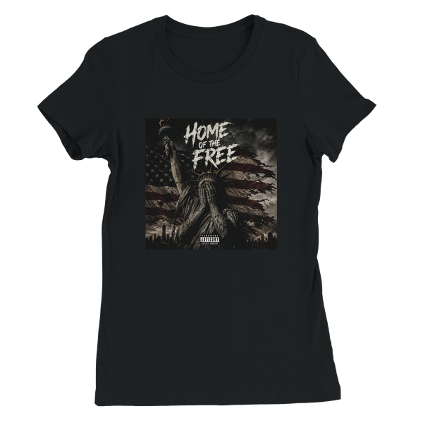 Home of the free - Women’s Cut T-Shirt