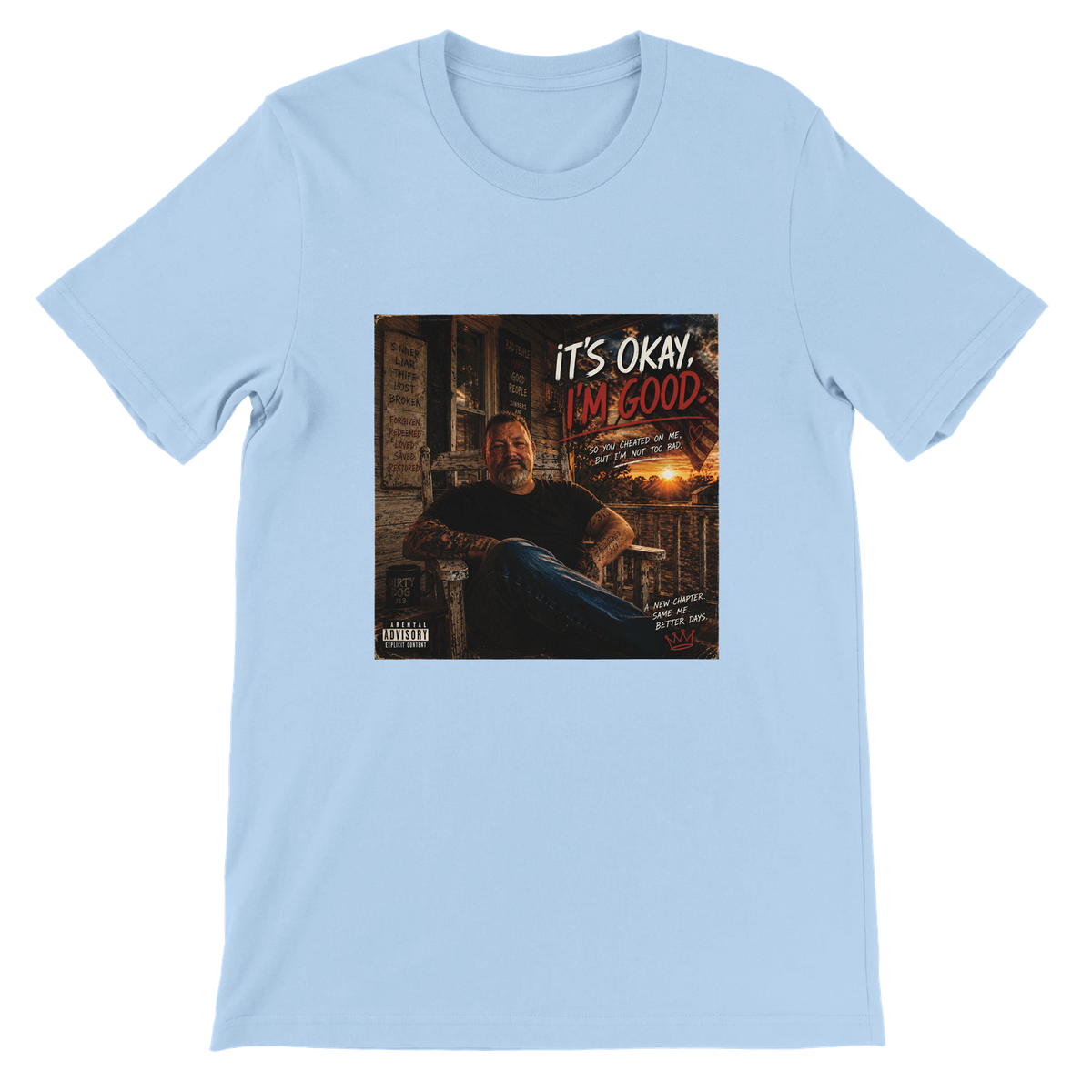 I'm good - Unisex T-Shirt