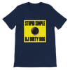 stupid simple (Radio Edit) - Unisex T-Shirt