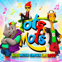 Kids Music Grownups Love Vol 1. by Tots Mots