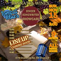 Singer-Songwriter Showcase Vol. 5 ~ Hosted by Tomcat Blue