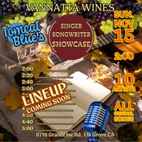 Singer-Songwriter Showcase Vol. 5 ~ Hosted by Tomcat Blue