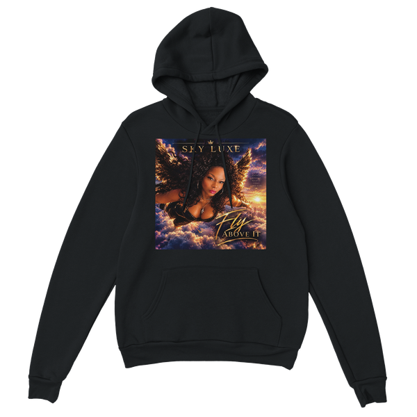 Fly Above It - Classic Unisex Pullover Hoodie