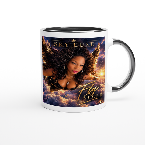 Fly Above It - Ceramic Mug