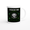 System statt Tricks - Ceramic Mug
