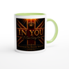 In You (I Can Carry On) - Ceramic Mug