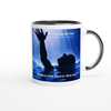 It Could Be You (Who Comes to the Rescue) - Ceramic Mug