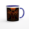 In You (I Can Carry On) - Ceramic Mug