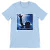 It Could Be You (Who Comes to the Rescue) - Unisex T-Shirt