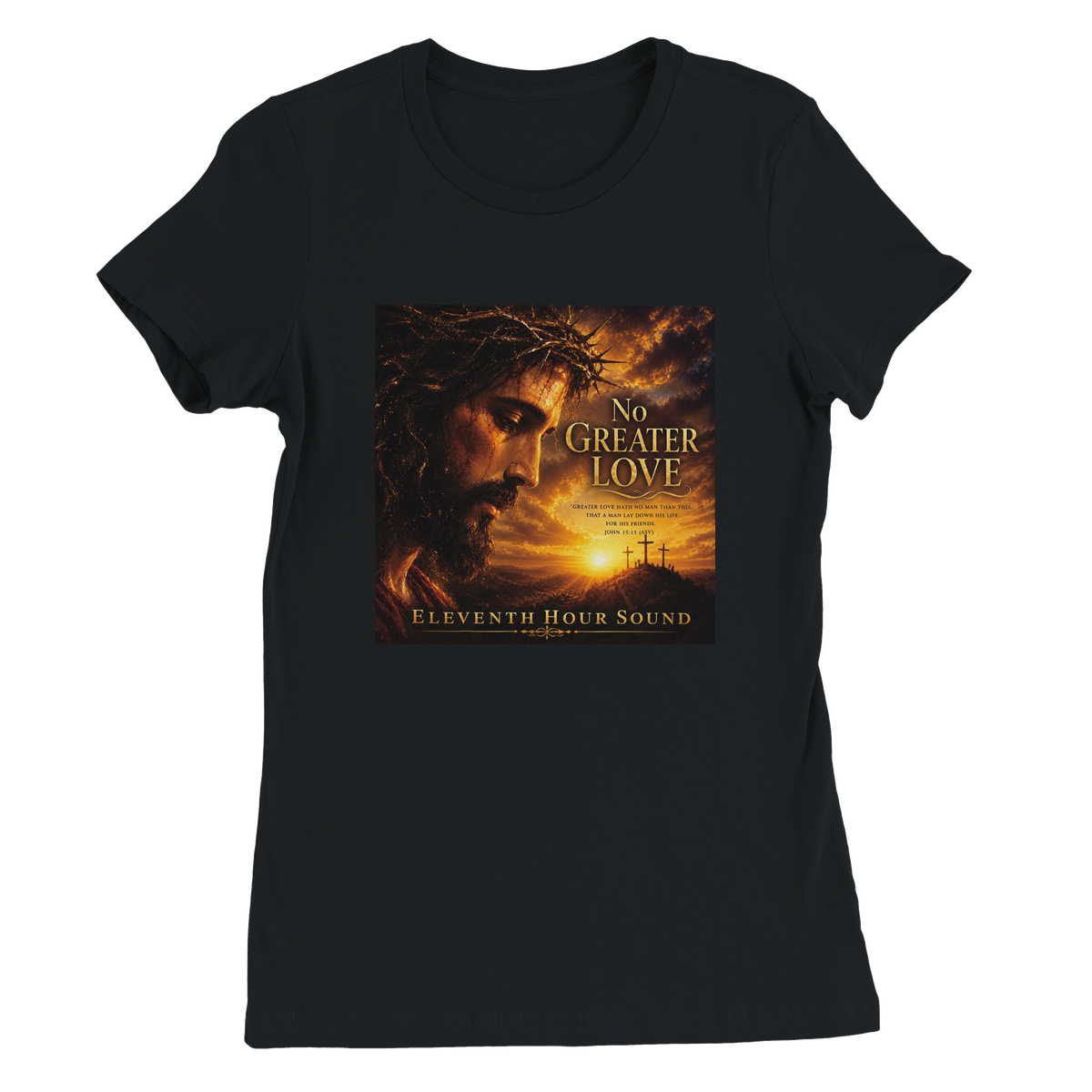 No Greater Love - Women’s Cut T-Shirt