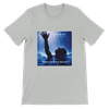 It Could Be You (Who Comes to the Rescue) - Unisex T-Shirt