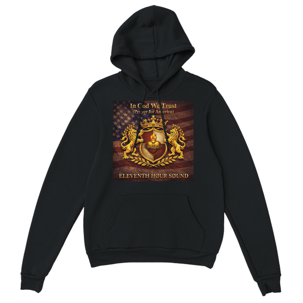 In God We Trust! (Prayer for America) - Classic Unisex Pullover Hoodie