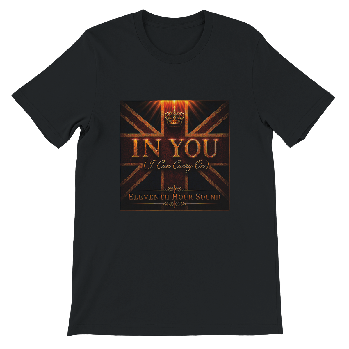 In You (I Can Carry On) - Unisex T-Shirt