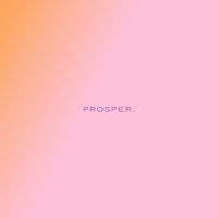 Prosper by SeQuoiia