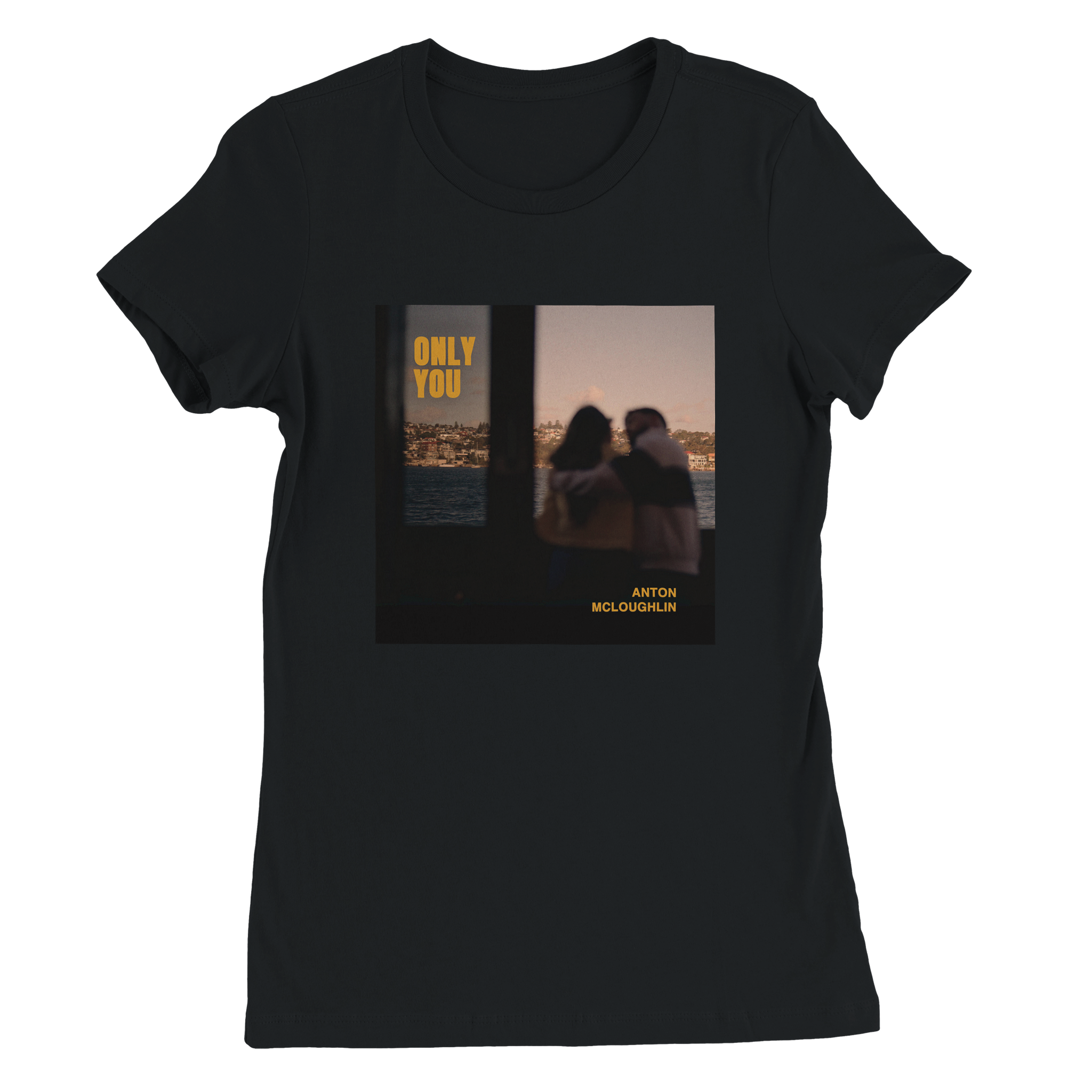 Only You - Women&rsquo;s Cut T-Shirt