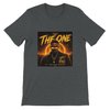 The One - Unisex T-Shirt