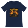 The One - Unisex T-Shirt