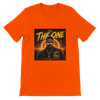 The One - Unisex T-Shirt