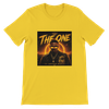The One - Unisex T-Shirt