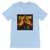 The One - Unisex T-Shirt