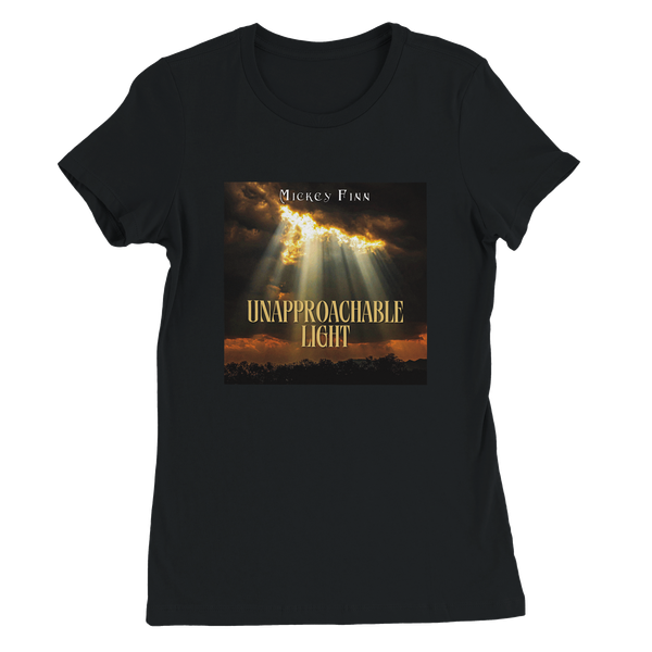 Unapproachable Light - Women’s Cut T-Shirt