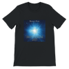 Unapproachable Light - Unisex T-Shirt
