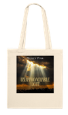Unapproachable Light - Tote bag