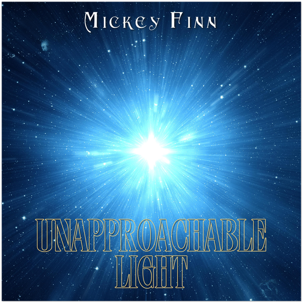 Unapproachable Light - Fine Art Poster