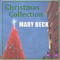 Christmas Collection by Mary Beck