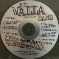 Live Bootleg by Joe Walla Band