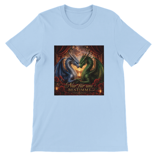 Nur Für Uns Bestimmt - Unisex T-Shirt