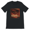 "Klarity." T-Shirts.