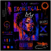 "Egotistical." Posters.