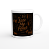 "Lose My Focus." Coffee Cups.