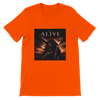 ALIVE - Unisex T-Shirt