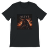 ALIVE - Unisex T-Shirt