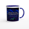 Ma joie de vivre - Ceramic Mug