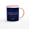Ma joie de vivre - Ceramic Mug