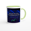 Ma joie de vivre - Ceramic Mug