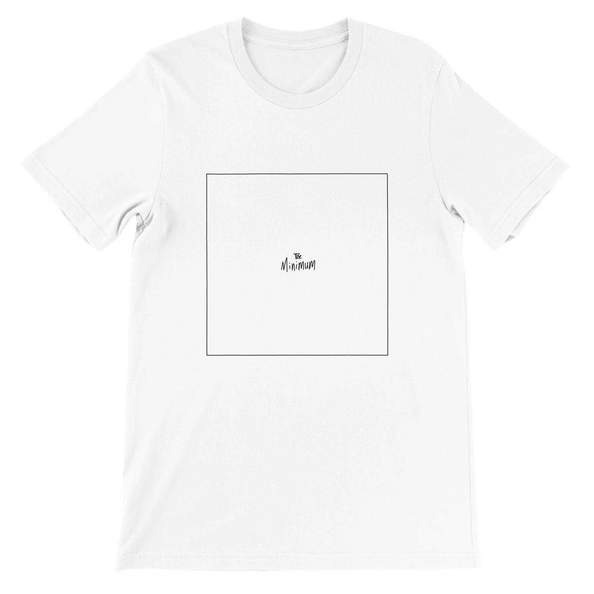 The Minimum - Unisex T-Shirt
