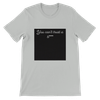You can't trust a bitch - Unisex T-Shirt