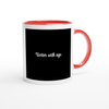 Better with age - Ceramic Mug