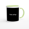 Better with age - Ceramic Mug