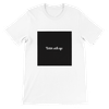 Better with age - Unisex T-Shirt