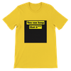 You can keep that bitch - Unisex T-Shirt