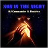 Sun In The Night (feat. Beatrice) - Fine Art Poster
